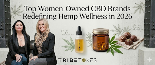 Top Women-Owned CBD Brands Redefining Hemp Wellness in 2026
